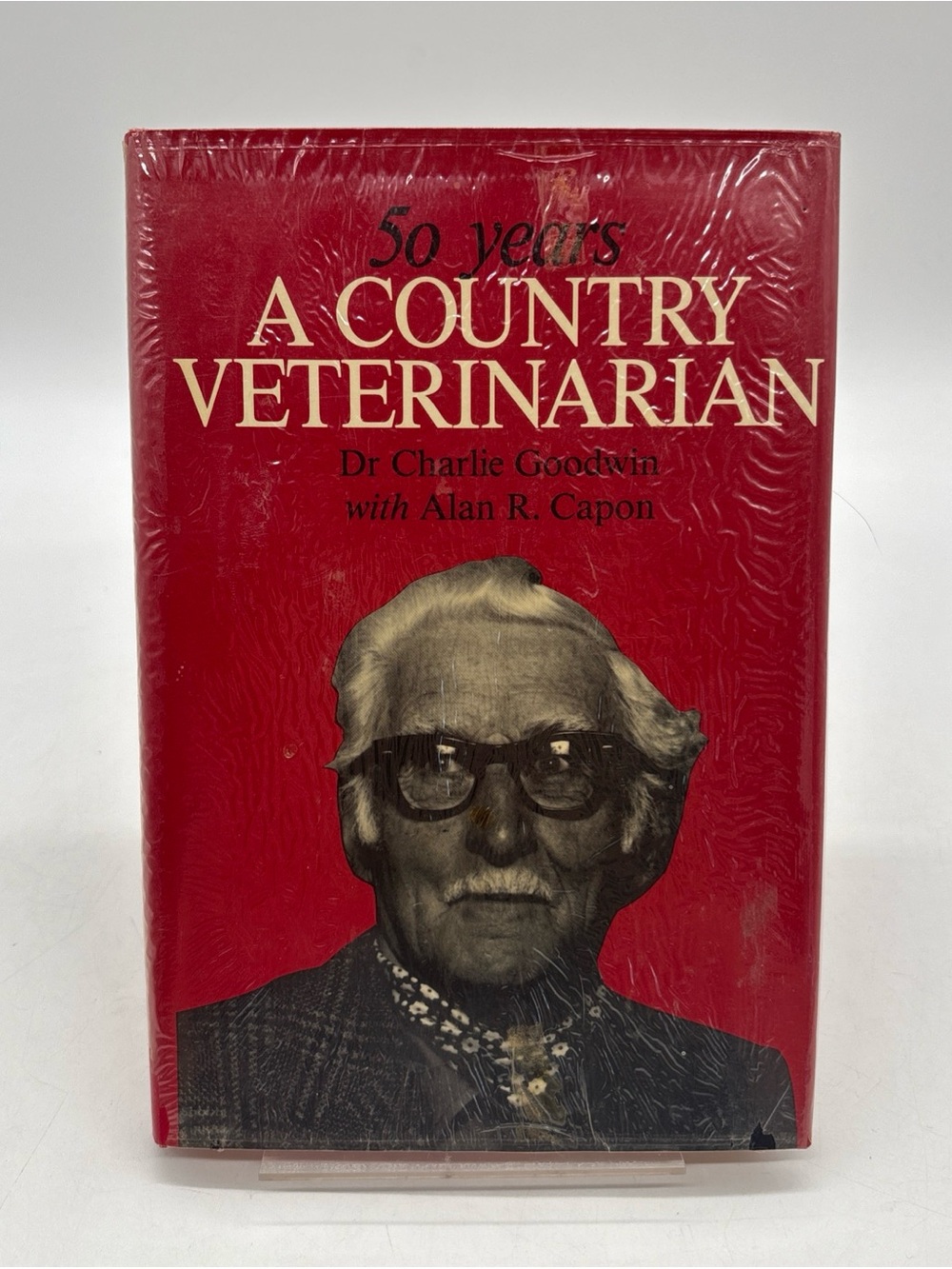 Fifty Years: A Country Veterinarian by Dr. Charles Goodwin (1983) First Printing